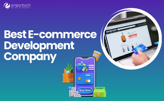 Best Ecommerce development company