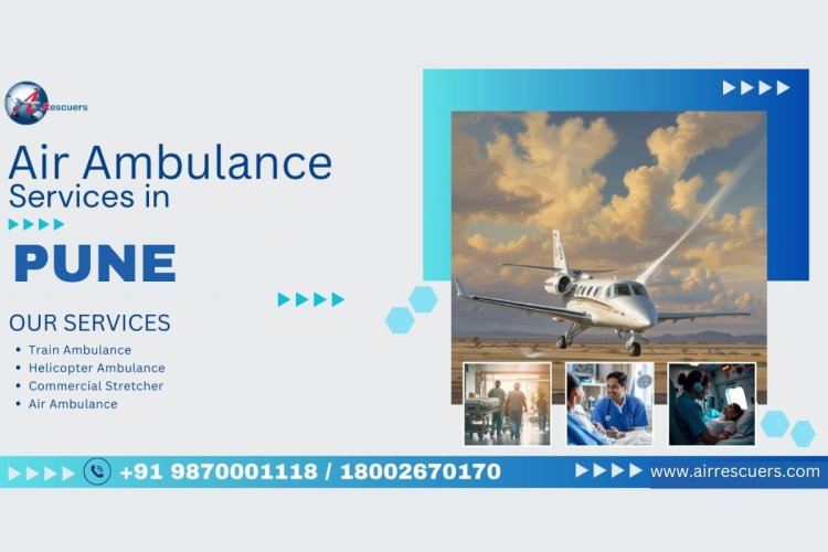 5 Key Features of Air Ambulance Services in Pune